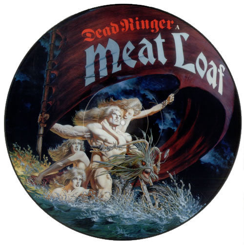 MEAT LOAF - DEADRINGER PICTURE DISC LP